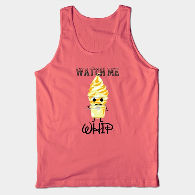 Watch me Dole Whip Tank Top by B3pOh